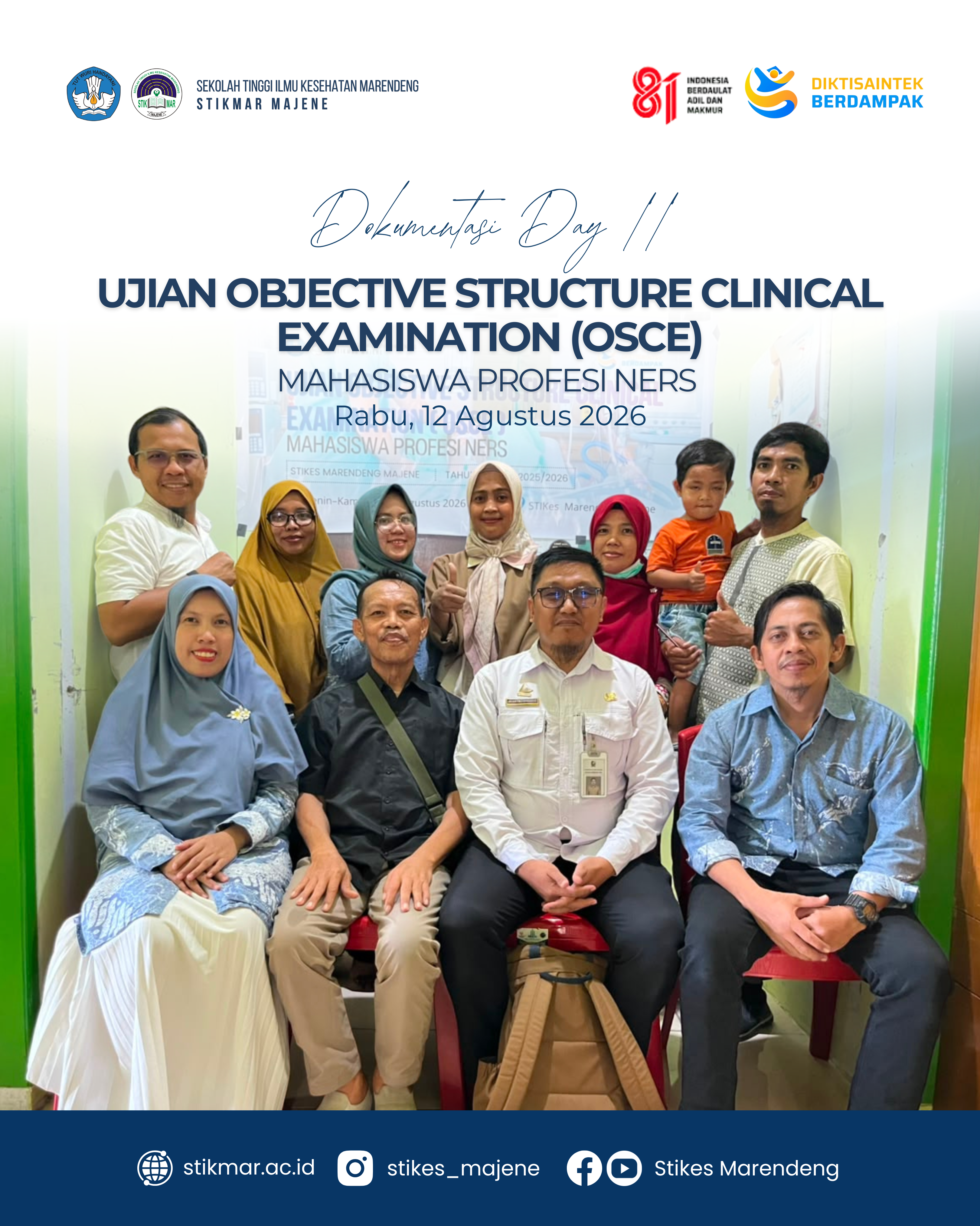 Dokumentasi Day II Ujian OSCE Mahasiswa Profesi Ners STIKes Marendeng Majene